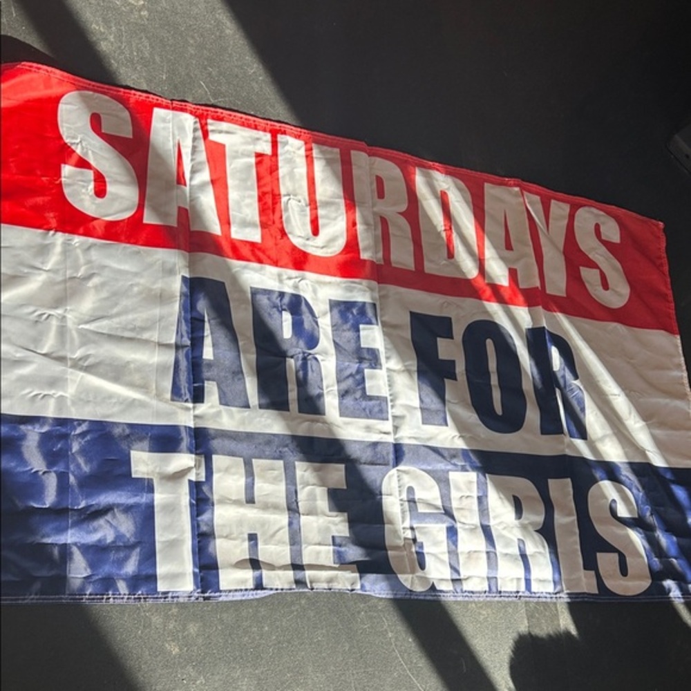 Saturdays are for the girls flag! Barstool